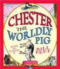Cover: Chester, the Worldly Pig - Happy Cat Books