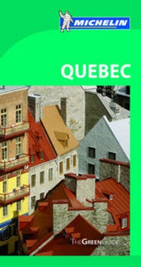 Abbildung von: Quebec Green Guide - Michelin Apa Publications Ltd