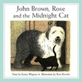 Cover: John Brown, Rose and the Midnight Cat - Happy Cat Books
