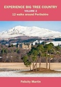 Cover: Experience Big Tree Country: Vol. 2 - Catkin Press