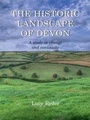 Cover: The Historic Landscape of Devon - Windgather Press