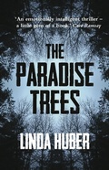 Cover: Paradise Trees: page-turning drama full of suspense - Legend Press