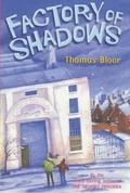 Cover: Factory of Shadows - Hodder Children's Books
