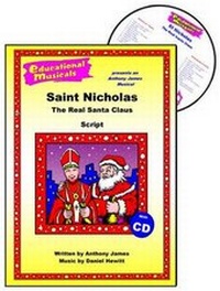 Enlarge image Cover: Saint Nicholas Performance Pack: Script and Score - Educational Musicals Ltd