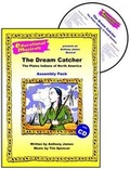 Cover: The Dream Catcher - The Plains Indians of North America (Assembly Pack) - Educational Musicals Ltd