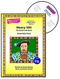 Enlarge image Cover: Henry VIII - The Break with Rome (Assembly Pack) - Educational Musicals Ltd