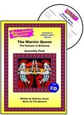 Cover: The Warrior Queen - The Romans in Britannia (Assembly Pack) - Educational Musicals Ltd