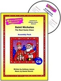 Cover: Saint Nicholas - The Real Santa Claus (Assembly Pack) - Educational Musicals Ltd