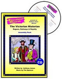 Enlarge image Cover: The Victorian Historian - Educational Musicals Ltd