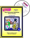 Cover: The Victorian Historian - History is Boring? (Assembly Pack) - Educational Musicals Ltd