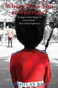 Cover: Where Were You at Waterloo? - Thistle Publishing