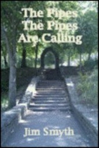 Enlarge image Cover: The Pipes the Pipes are Calling - Choice Publishing