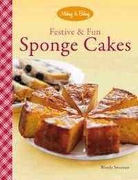 Enlarge image Cover: Festive & Fun Sponge Cakes - John Beaufoy Publishing Ltd