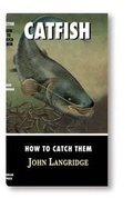 Cover: Catfish - How to Catch Them - Medlar Press