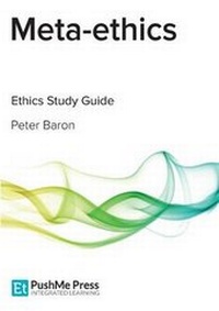 Enlarge image Cover: Meta-Ethics Study Guide - PushMe Press