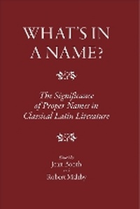 Enlarge image Cover: What's in a Name? - Classical Press of Wales