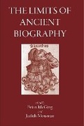 Cover: The Limits of Ancient Biography - Classical Press of Wales