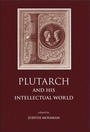 Cover: Plutarch and His Intellectual World - Gerald Duckworth & Co Ltd