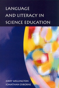 Enlarge image Cover: Language and Literacy in Science Education - Open University Press