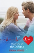 Cover: Doctor in the Andes - Accent Amour