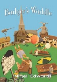 Enlarge image Cover: Badger's Waddle - Greyhart Press