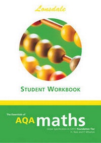 Enlarge image Cover: GCSE AQA Maths F/L Workbook - Lonsdale Revision Guides