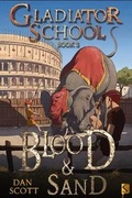 Cover: Gladiator School 3: Blood & Sand - Scribo