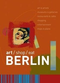 Cover: art/shop/eat Berlin - Blue Guides