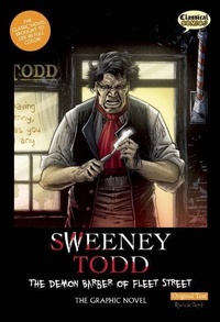 Abbildung von: Sweeney Todd The Graphic Novel: Original Text - Classical Comics