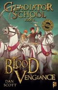 Cover: Gladiator School 4: Blood Vengeance - Scribo