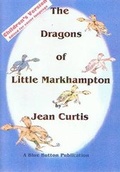 Cover: The Dragons of Little Markhampton - Blue Button Publications