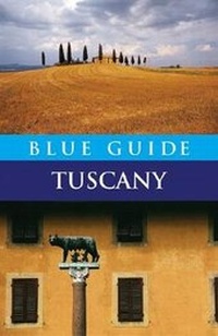 Enlarge image Cover: Blue Guide Tuscany - Blue Guides