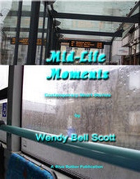 Enlarge image Cover: Mid-Life Moments - Blue Button Publications