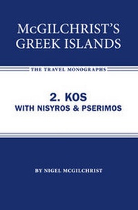 Abbildung von: McGilchrist's Greek Islands 2. Kos with Nisyros & Pserimos - Blue Guides
