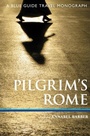 Cover: Pilgrim's Rome - Blue Guides