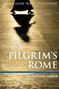 Enlarge image Cover: Pilgrim's Rome - Blue Guides