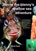 Cover: Benny the Blenny's Shallow Sea Adventure - Tompot Publications
