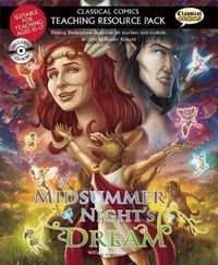 Enlarge image Cover: A Midsummer Night's Dream Teaching Resource Pack - Classical Comics