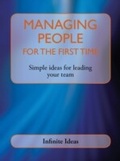 Cover: Managing people for the first time - Infinite Ideas