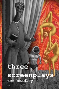 Abbildung von: Three Screenplays - Dog Horn Publishing