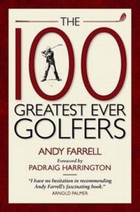 Abbildung von: 100 Greatest Golfers of All Time - Elliott & Thompson Limited