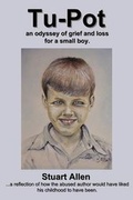 Cover: Tu-Pot, an Odyssey of Grief and Loss for a Small Boy - emp3books
