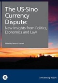 Cover: The US-Sino Currency Dispute - Centre for Economic Policy Research