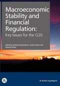 Cover: Macroeconomic Stabilty and Financial Regulation: Key Issues for the G20 - Centre for Economic Policy Research