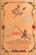 Cover: Late Youth - Arcadia Books