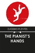 Cover: The Pianist's Hands - Arcadia Books