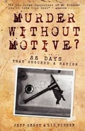 Cover: Murder without Motive? - Shoehorn Publishing