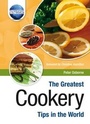 Cover: The Greatest Cookery Tips in the World - The Greatest in the World Limited
