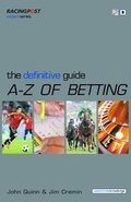 Cover: The Definitive Guide to Betting - Raceform Ltd
