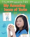 Cover: My Amazing Sense of Taste - Bearport Books